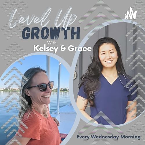 Level Up Growth by Kelsey Harris