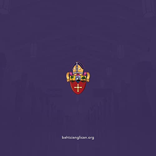 Anglican Diocese of The Bahamas & The Turks & Caicos by Anglican Diocese of The Bahamas & The Turks & Caicos