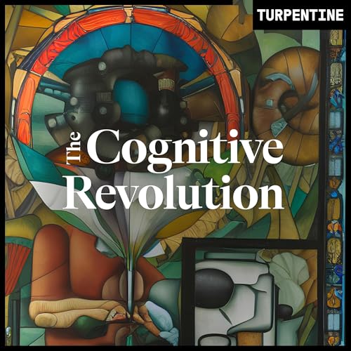 "The Cognitive Revolution" | AI Builders, Researchers, and Live Player Analysis by Erik Torenberg Nathan Labenz