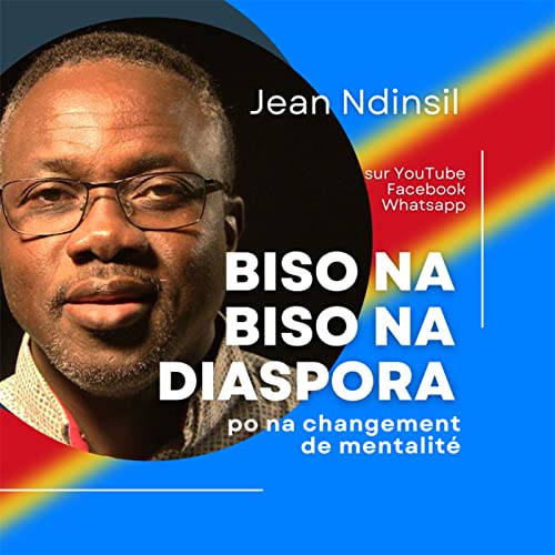 Biso na Biso na Diaspora by Jean Ndinsil