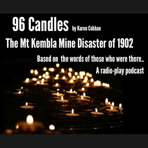 96 Candles the story of Australia's worst mine disaster by Karen Cobban