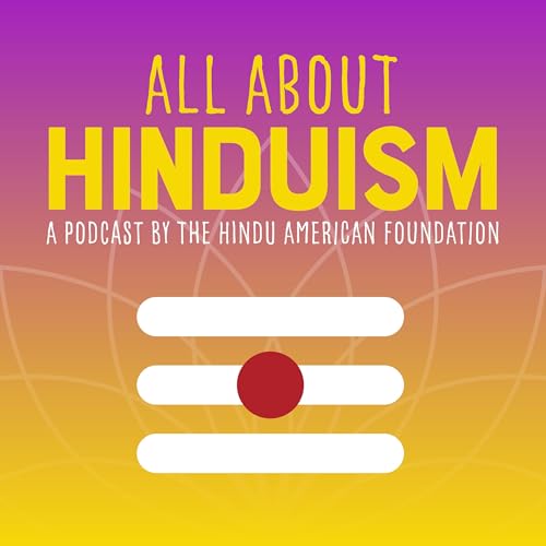 All About Hinduism by Hindu American Foundation