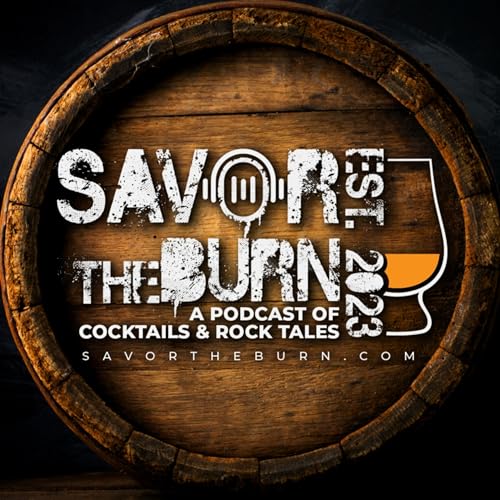 Savor the Burn: Cocktails & Rock Tales by Savor the Burn