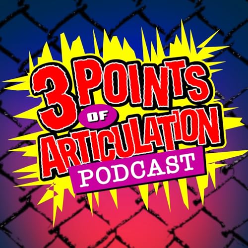 The 3 Points of Articulation Wrestling Figure Podcast by Jamie Wills