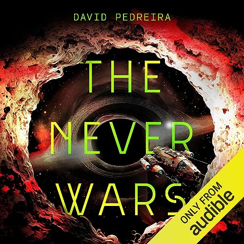 The Never Wars by David Pedreira