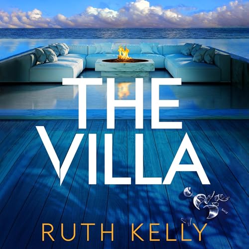 The Villa by Ruth Kelly