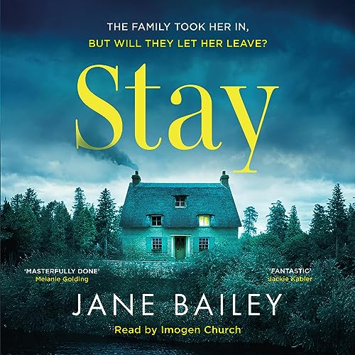 Stay by Jane Bailey