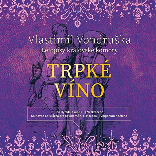 Trpké víno by Vlastimil Vondruška