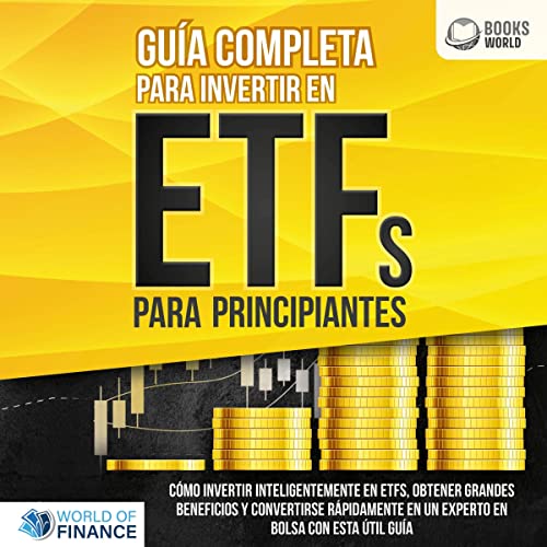 Guía completa para invertir en ETFs para principiantes