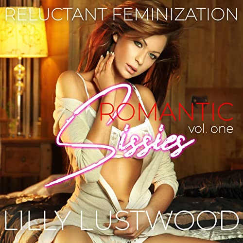 Romantic Sissies Volume One