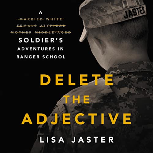 Delete the Adjective by Lisa Jaster