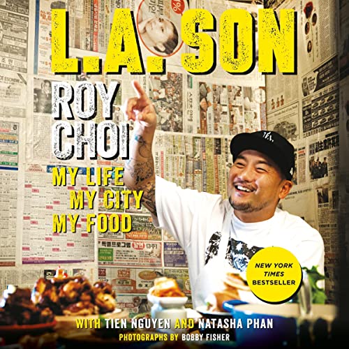 L.A. Son by Roy Choi