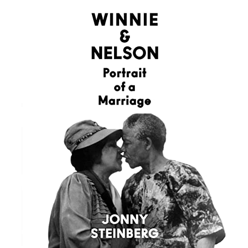 Winnie &amp; Nelson by Jonny Steinberg