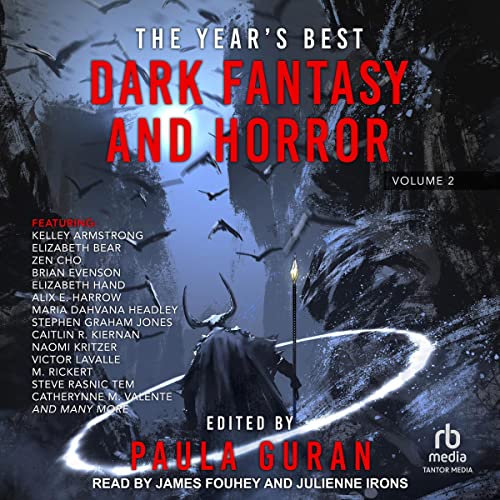The Year's Best Dark Fantasy &amp; Horror: Volume Two