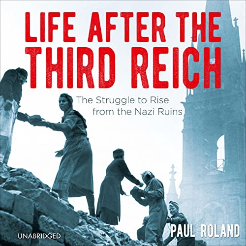 Life After the Third Reich