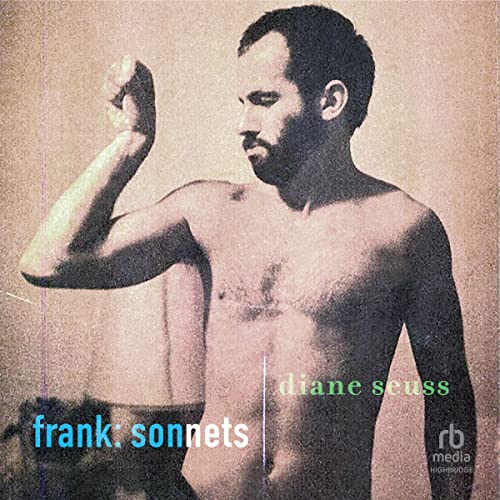 Frank by Diane Seuss