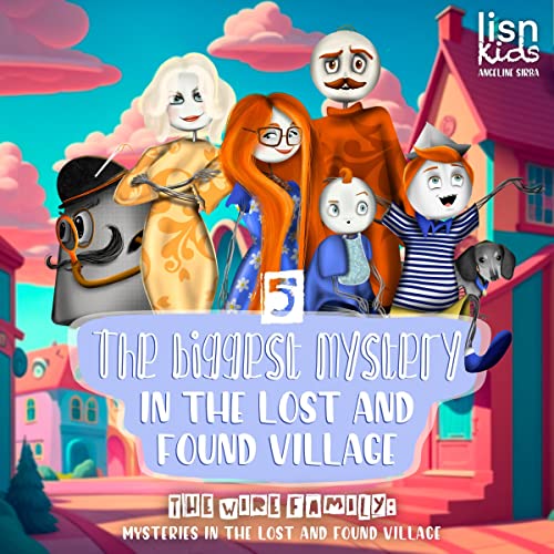 The Biggest Mystery in the Lost and Found Village
