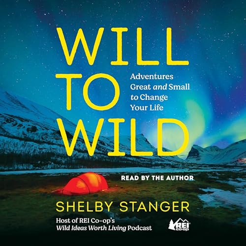 Will to Wild by Shelby Stanger