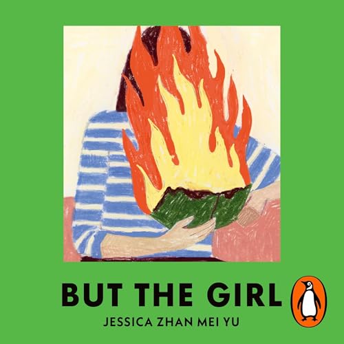 But the Girl by Jessica Zhan Mei Yu