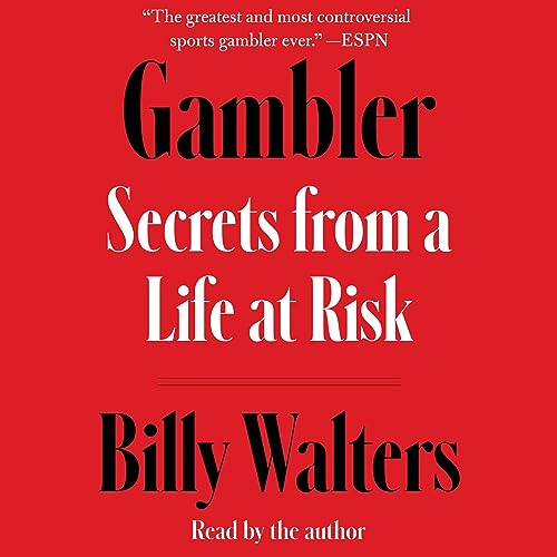 Gambler by Billy Walters