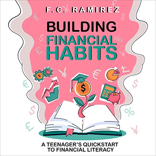 Building Financial Habits by F.C. Ramirez