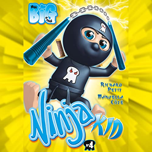 Ninja Kid, Tome 4 [Ninja Kid, Volume 4]