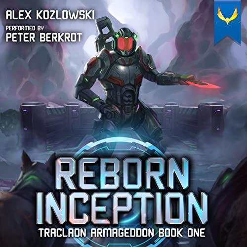 Reborn Inception: A LitRPG Adventure