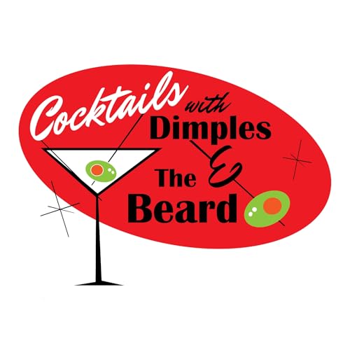 Cocktails with Dimples & The Beard by Dimples & The Beard