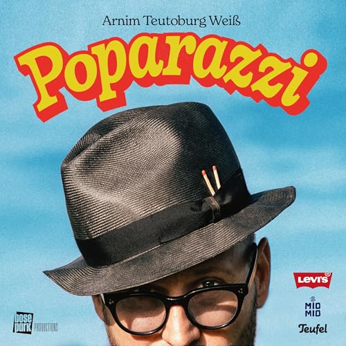 Poparazzi - die Geschichte eines Songs by Arnim Teutoburg Weiß & BosePark Productions
