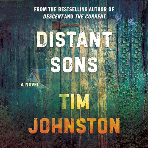 Distant Sons by Tim Johnston