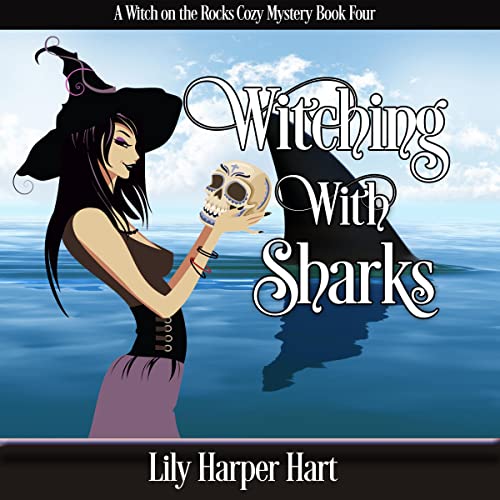 Witching with Sharks by Lily Harper Hart