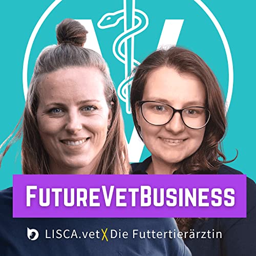 FutureVetBusiness by Sonja Hegel und Katharina Jäger