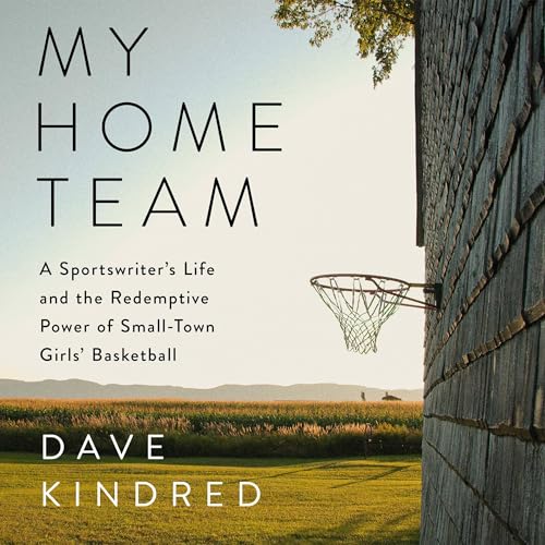 My Home Team by Dave Kindred