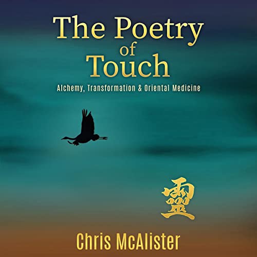 The Poetry of Touch by Chris McAlister