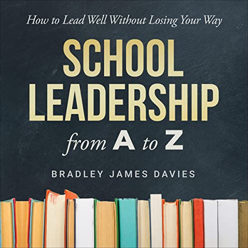 School Leadership from A to Z