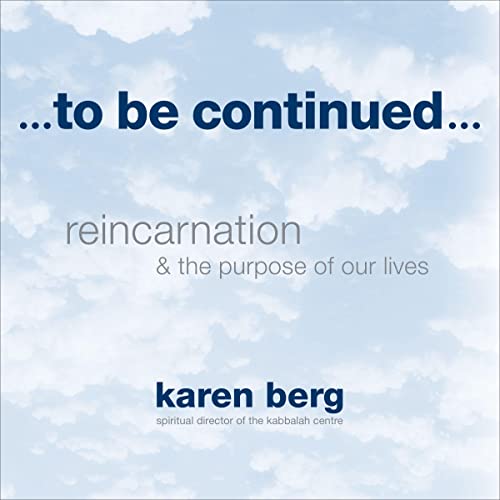 To Be Continued by Karen Berg