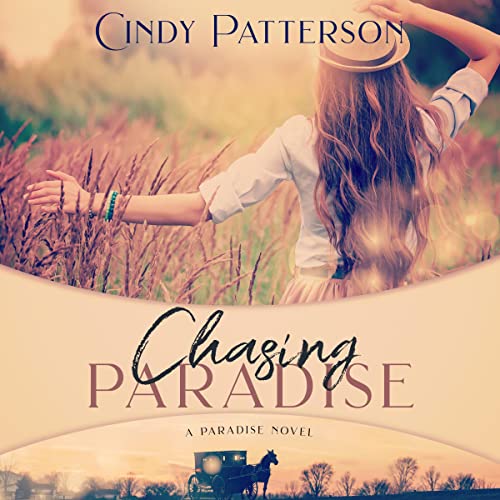 Chasing Paradise by Cindy Patterson