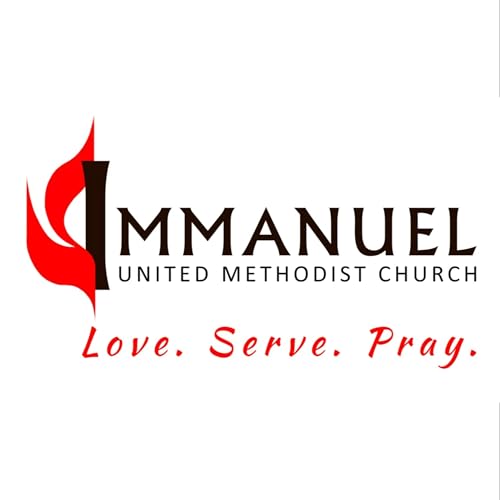 Immanuel UMC Messages from the Pulpit by Immanuel United Methodist Church