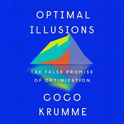 Optimal Illusions by Coco Krumme