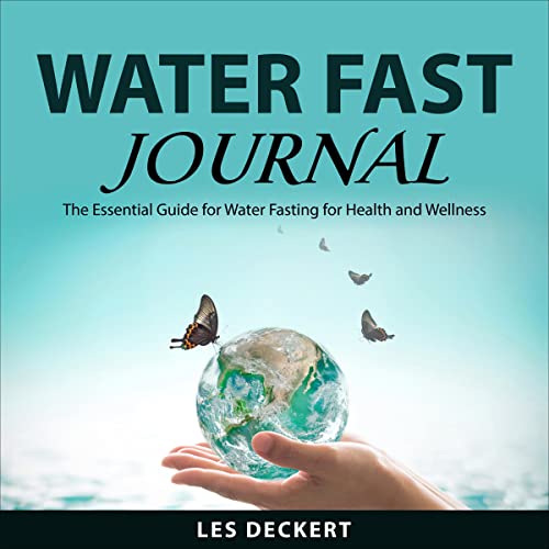 Water Fast Journal by Les Deckert