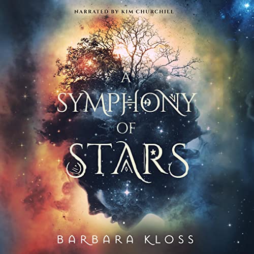 A Symphony of Stars by Barbara Kloss