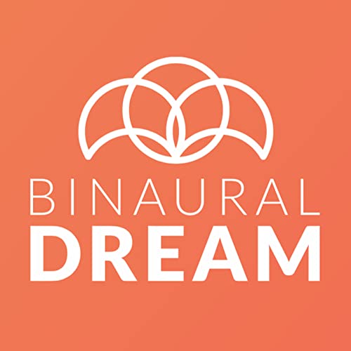 Binaural Dream by Dream Think LLC