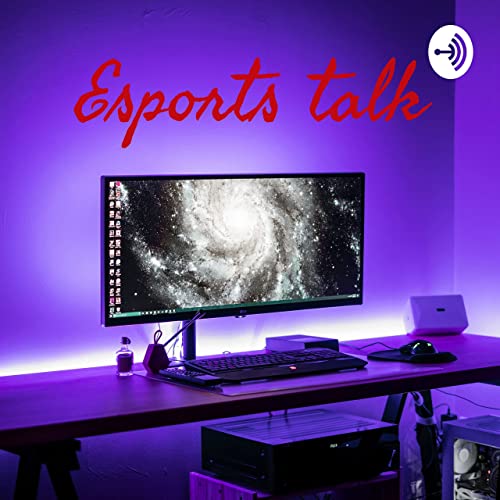 Esports talk by GhostKitin