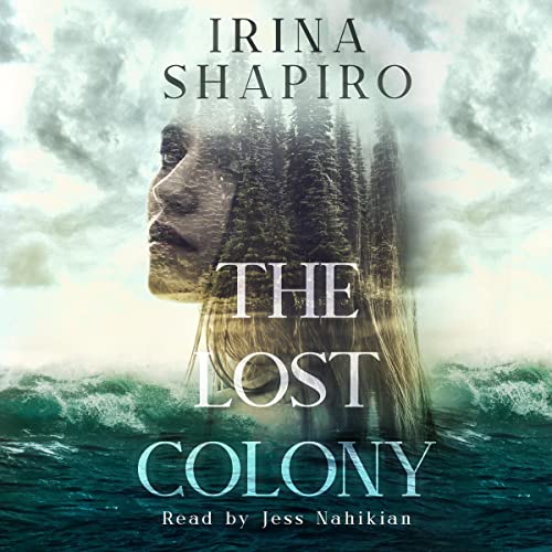 The Lost Colony by Irina Shapiro