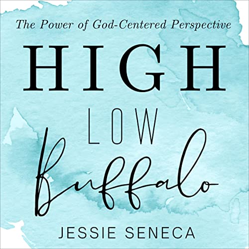 High Low Buffalo by Jessie Seneca