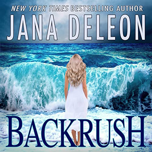 Backrush by Jana DeLeon