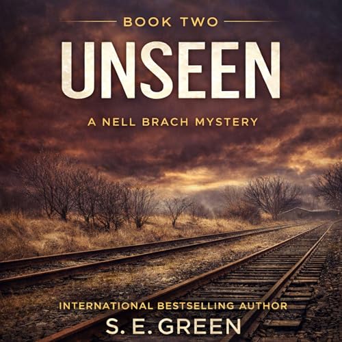 Unseen by S. E. Green