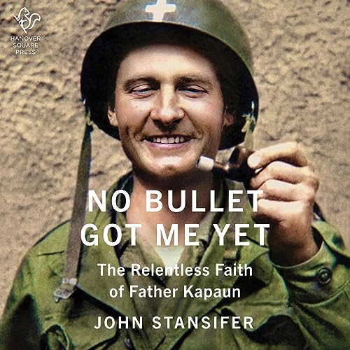No Bullet Got Me Yet by John Stansifer
