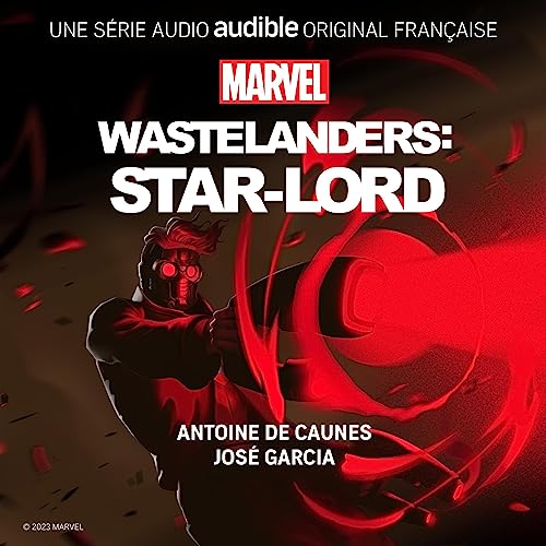 Marvel's Wastelanders: Star-Lord (French Edition)