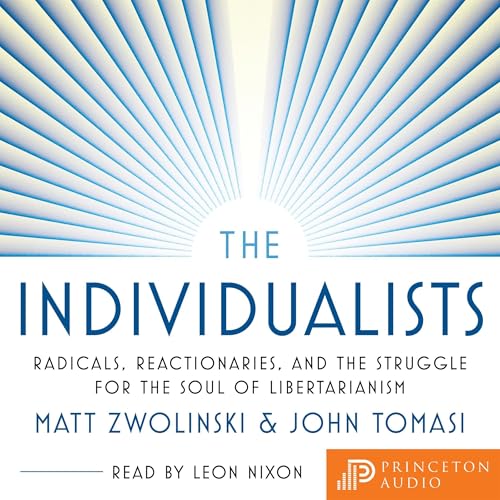 The Individualists by Matt Zwolinski